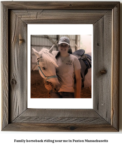 family horseback riding near me in Paxton, Massachusetts